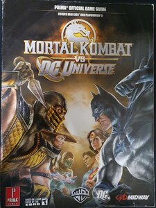 Mortal Kombat VS Dc Universe Prima Official Game Guide Strategy Book Collectible